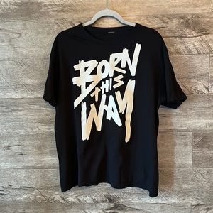 “BORN THIS WAY” Men’s Tshirt XL